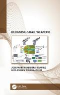 Designing Small Weapons