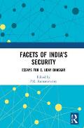Facets of India's Security: Essays for C. Uday Bhaskar