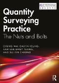 Quantity Surveying Practice: The Nuts and Bolts