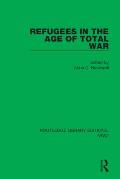 Refugees in the Age of Total War