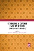 Strengths in Diverse Families of Faith: Exploring Religious Differences