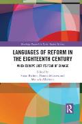 Languages of Reform in the Eighteenth Century: When Europe Lost Its Fear of Change