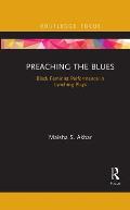 Preaching the Blues: Black Feminist Performance in Lynching Plays