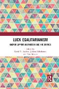 Luck Egalitarianism: Kasper Lippert-Rasmussen and His Critics