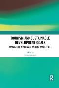 Tourism and Sustainable Development Goals: Research on Sustainable Tourism Geographies