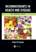 Micronutrients in Health and Disease, Second Edition