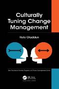Culturally Tuning Change Management