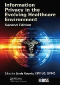 Information Privacy in the Evolving Healthcare Environment