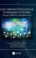 Data-Driven Intelligence in Wireless Networks: Concepts, Solutions, and Applications