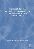 Responsible Investing: An Introduction to Environmental, Social, and Governance Investments