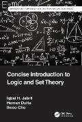 Concise Introduction to Logic and Set Theory