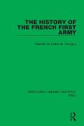The History of the French First Army
