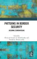Patterns in Border Security: Regional Comparisons