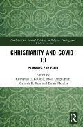 Christianity and COVID-19: Pathways for Faith