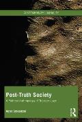 Post-Truth Society: A Political Anthropology of Trickster Logic