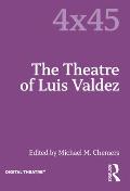 Theatre of Luis Valdez