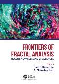 Frontiers of Fractal Analysis: Recent Advances and Challenges