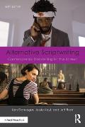 Alternative Scriptwriting: Contemporary Storytelling for the Screen
