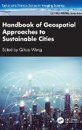 Handbook of Geospatial Approaches to Sustainable Cities