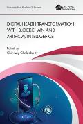 Digital Health Transformation with Blockchain and Artificial Intelligence