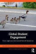 Global Student Engagement: Policy Insights and International Research Perspectives