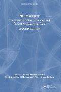 Neurosurgery: The Essential Guide to the Oral and Clinical Neurosurgical Exam