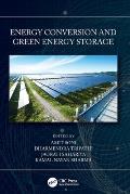 Energy Conversion and Green Energy Storage