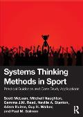 Systems Thinking Methods in Sport: Practical Guidance and Case Study Applications