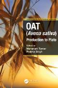 Oat (Avena sativa): Production to Plate