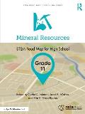 Mineral Resources, Grade 11: STEM Road Map for High School