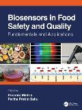 Biosensors in Food Safety and Quality: Fundamentals and Applications