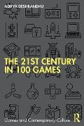 The 21st Century in 100 Games