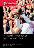 Routledge Handbook of Sport Fans and Fandom