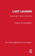 Last Laughs: Perspectives on Women and Comedy