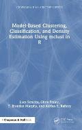 Model-Based Clustering, Classification, and Density Estimation Using mclust in R