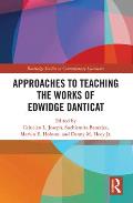 Approaches to Teaching the Works of Edwidge Danticat