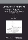 Computational Advertising: Market and Technologies for Internet Commercial Monetization