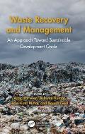 Waste Recovery and Management: An Approach Toward Sustainable Development Goals