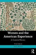 Women and the American Experience: A Concise History