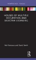Houses of Multiple Occupation and Selective Licensing