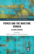 Power and the Maritime Domain: A Global Dialogue