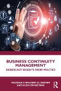 Business Continuity Management: Significant Insights from Practice