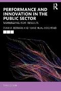Performance and Innovation in the Public Sector: Managing for Results