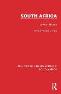 South Africa: A Short History