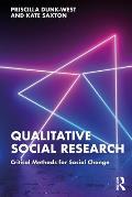 Qualitative Social Research: Critical Methods for Social Change