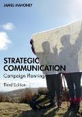 Strategic Communication: Campaign Planning