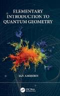 Elementary Introduction to Quantum Geometry