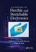 Handbook of Flexible and Stretchable Electronics