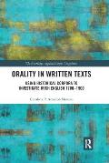 Orality in Written Texts: Using Historical Corpora to Investigate Irish English 1700-1900