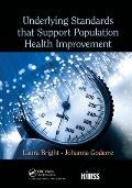 Underlying Standards that Support Population Health Improvement